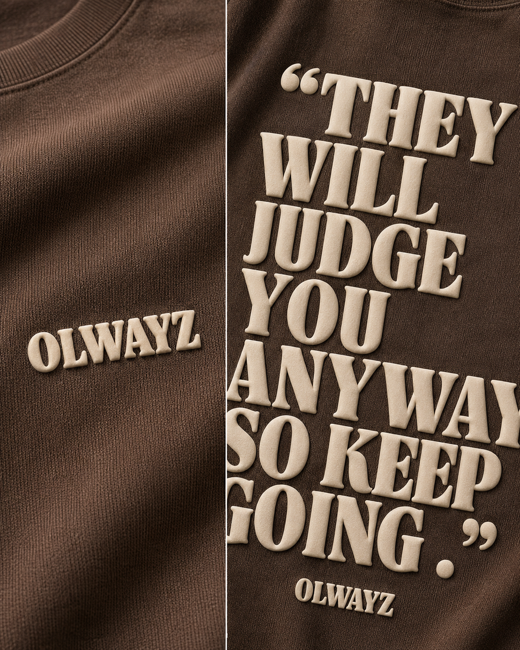 OLWAYZ Keep Going